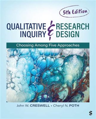 “Qualitative Inquiry in Education: A Journey into Meaning Making” - Unveiling Educational Mysteries Through Deeper Understanding and Lived Experiences